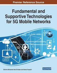 bokomslag Fundamental and Supportive Technologies for 5G Mobile Networks