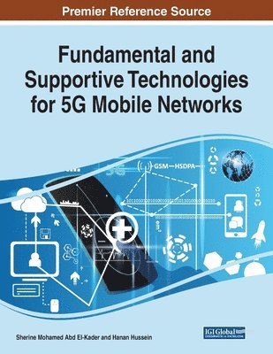 Fundamental and Supportive Technologies for 5G Mobile Networks 1