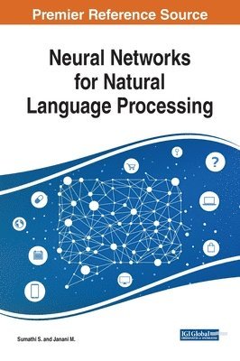 bokomslag Neural Networks for Natural Language Processing