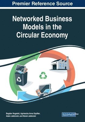 Networked Business Models in the Circular Economy 1