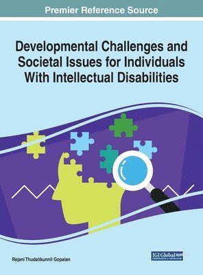 Developmental Challenges and Societal Issues for Individuals With Intellectual Disabilities 1
