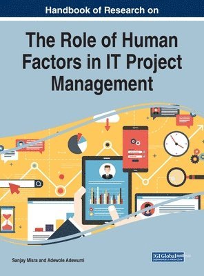 Sanjay Misra, Adewole Adewumi - Handbook of Research on the Role of Human Factors in IT Project Management, Inbunden