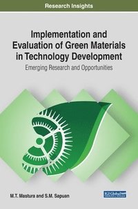 bokomslag Implementation and Evaluation of Green Materials in Technology Development