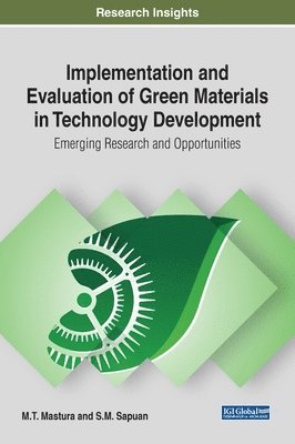 Implementation and Evaluation of Green Materials in Technology Development 1