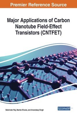 Major Applications of Carbon Nanotube Field-Effect Transistors (CNTFET) 1