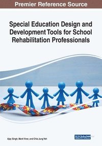 bokomslag Special Education Design and Development Tools for School Rehabilitation Professionals