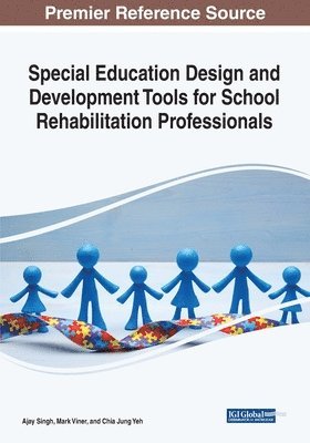 Special Education Design and Development Tools for School Rehabilitation Professionals 1