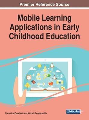 bokomslag Mobile Learning Applications in Early Childhood Education