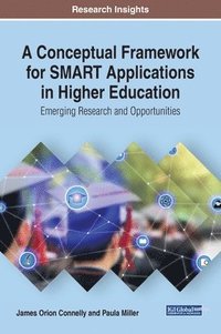 bokomslag A Conceptual Framework for SMART Applications in Higher Education