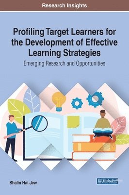 Profiling Target Learners for the Development of Effective Learning Strategies 1