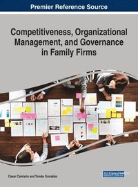 bokomslag Competitiveness, Organizational Management, and Governance in Family Firms