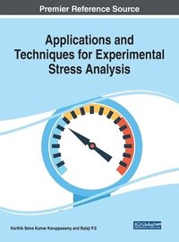 bokomslag Applications and Techniques for Experimental Stress Analysis