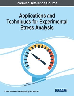 bokomslag Applications and Techniques for Experimental Stress Analysis