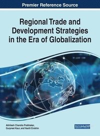 bokomslag Regional Trade and Development Strategies in the Era of Globalization