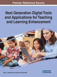 bokomslag Next Generation Digital Tools and Applications for Teaching and Learning Enhancement