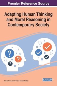 bokomslag Adapting Human Thinking and Moral Reasoning in Contemporary Society