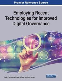 bokomslag Employing Recent Technologies for Improved Digital Governance