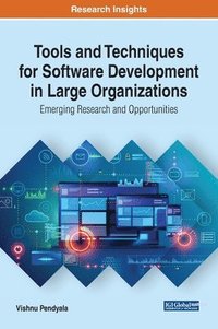 bokomslag Tools and Techniques for Software Development in Large Organizations