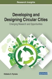 bokomslag Developing and Designing Circular Cities