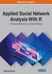 bokomslag Applied Social Network Analysis With R
