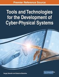 bokomslag Tools and Technologies for the Development of Cyber-Physical Systems