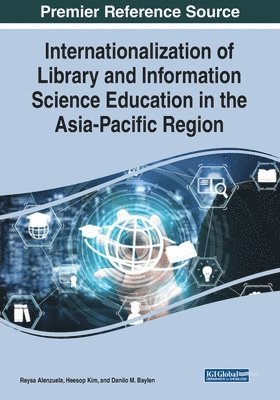Internationalization of Library and Information Science Education in the Asia-Pacific Region 1
