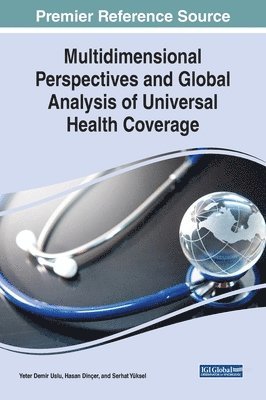 Multidimensional Perspectives and Global Analysis of Universal Health Coverage 1