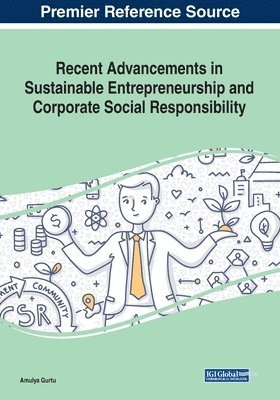 bokomslag Recent Advancements in Sustainable Entrepreneurship and Corporate Social Responsibility