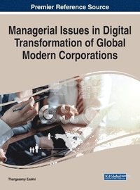 bokomslag Managerial Issues in Digital Transformation of Global Modern Corporations