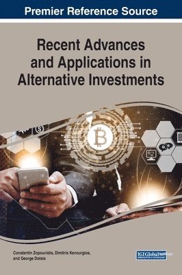 Constantin Zopounidis, Dimitris Kenourgios, George Dotsis - Recent Advances and Applications in Alternative Investments, Inbunden