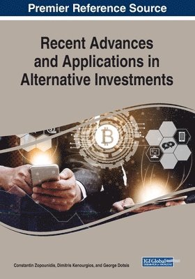 Constantin Zopounidis, Dimitris Kenourgios - Recent Advances and Applications in Alternative Investments, Häftad
