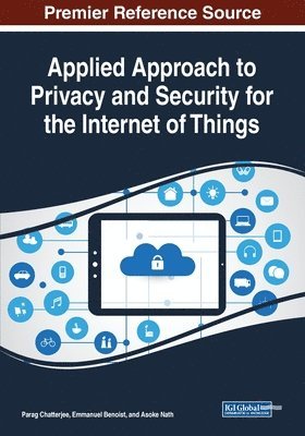 bokomslag Applied Approach to Privacy and Security for the Internet of Things