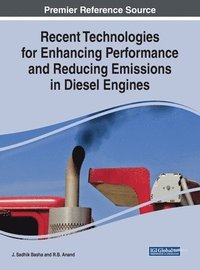 bokomslag Recent Technologies for Enhancing Performance and Reducing Emissions in Diesel Engines