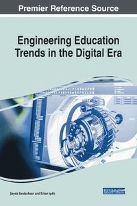 bokomslag Engineering Education Trends in the Digital Era