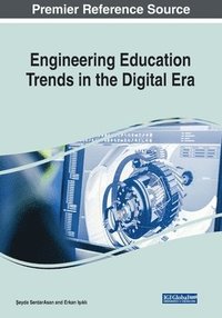 bokomslag Engineering Education Trends in the Digital Era