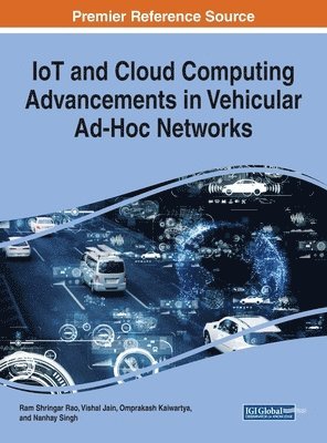 bokomslag IoT and Cloud Computing Advancements in Vehicular Ad-Hoc Networks