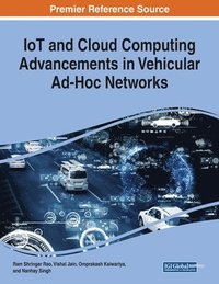 bokomslag IoT and Cloud Computing Advancements in Vehicular Ad-Hoc Networks