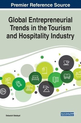 bokomslag Global Entrepreneurial Trends in the Tourism and Hospitality Industry