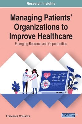 Managing Patients' Organizations to Improve Healthcare 1