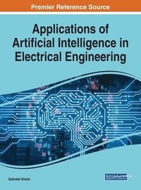 bokomslag Applications of Artificial Intelligence in Electrical Engineering