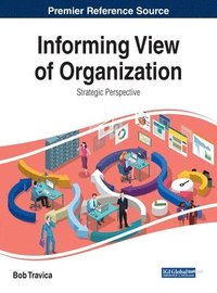 bokomslag Informing View of Organization: Strategic Perspective