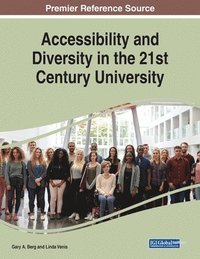 bokomslag Accessibility and Diversity in the 21st Century University