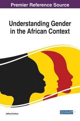 Understanding Gender in the African Context 1