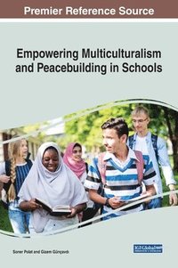 bokomslag Empowering Multiculturalism and Peacebuilding in Schools