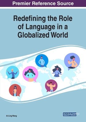 Redefining the Role of Language in a Globalized World 1