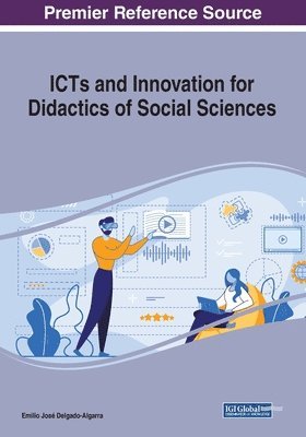 bokomslag ICTs and Innovation for Didactics of Social Sciences