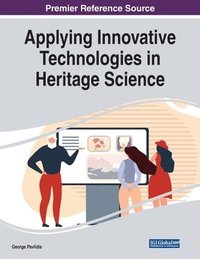 bokomslag Applying Innovative Technologies in Heritage Science