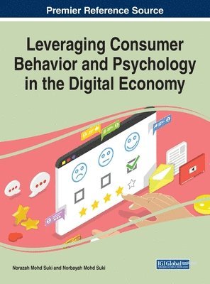 bokomslag Leveraging Consumer Behavior and Psychology in the Digital Economy
