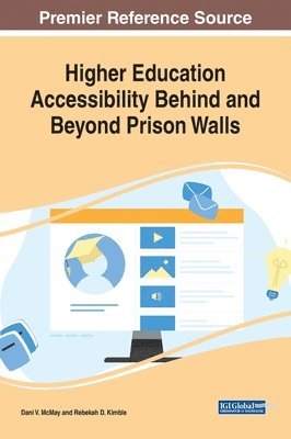 bokomslag Higher Education Accessibility Behind and Beyond Prison Walls