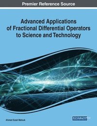 bokomslag Advanced Applications of Fractional Differential Operators to Science and Technology